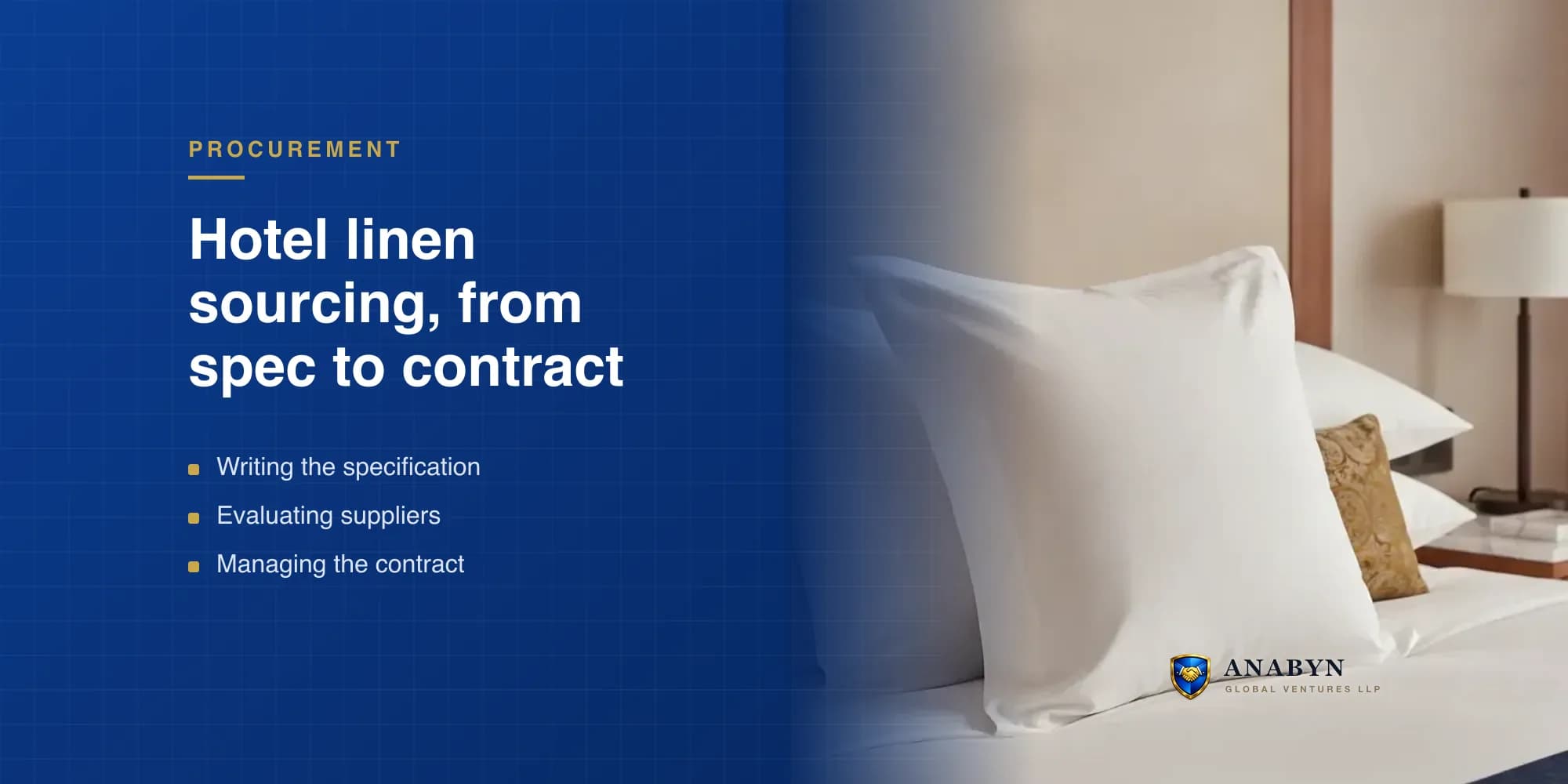 Hotel Linen Sourcing Guide for Procurement Managers: From Specification to Delivery