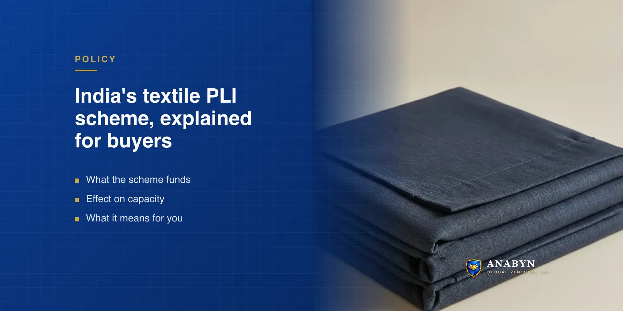India's Textile PLI Scheme: What It Means for International Buyers